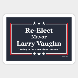 Re-Elect Larry Vaughn Magnet